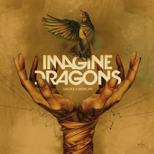 Imagine Dragons – Smoke + Mirrors