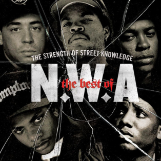 N.W.A – The Best Of N.W.A "The Strength Of Street Knowledge"