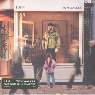 Tom Walker – I Am