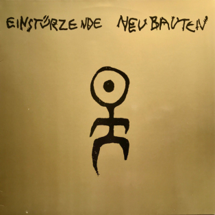 Einstürzende Neubauten – Kollaps
