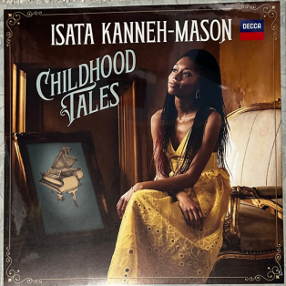Isata Kanneh-Mason, Royal Liverpool Philharmonic Orchestra, Domingo Hindoyan – Childhood Tales