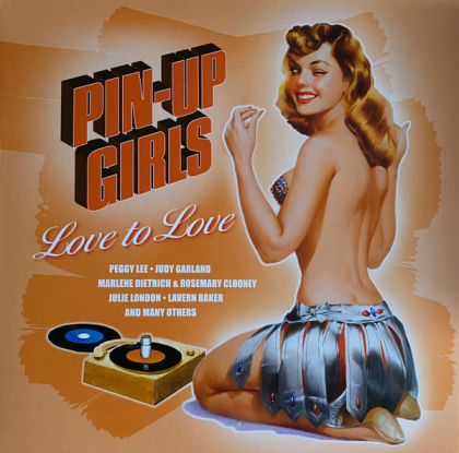 Various &ndash; Pin-Up Girls - Love To Love - фото 1