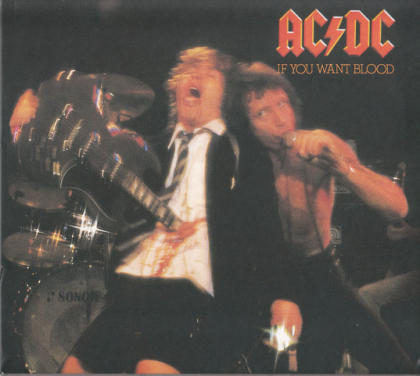 AC/DC &ndash; If You Want Blood You've Got It - фото 1