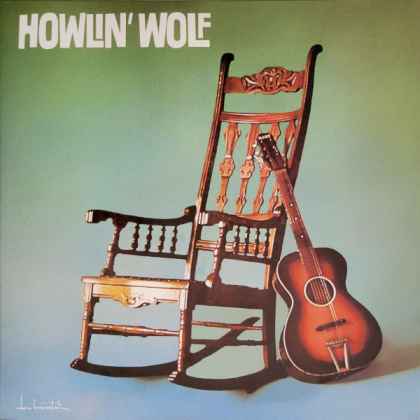 Howlin' Wolf – Howlin' Wolf - фото 1 Howlin' Wolf – Howlin' Wolf - фото 1