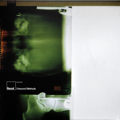 Recoil – Unsound Methods - фото 1 Recoil – Unsound Methods - фото 1