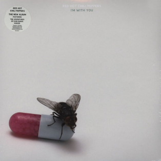 Red Hot Chili Peppers – I'm With You Red Hot Chili Peppers – I'm With You