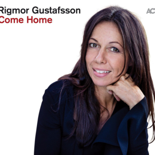 Rigmor Gustafsson – Come Home Rigmor Gustafsson – Come Home