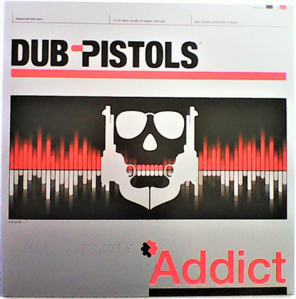 Dub Pistols – Addict - фото 1 Dub Pistols – Addict - фото 1