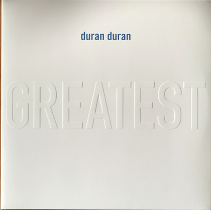 Duran Duran &ndash; Greatest - фото 1