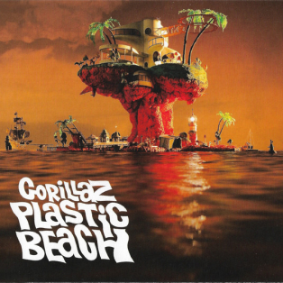 Gorillaz – Plastic Beach Gorillaz – Plastic Beach