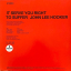 John Lee Hooker – It Serve You Right To Suffer - фото 3 John Lee Hooker – It Serve You Right To Suffer - фото 3