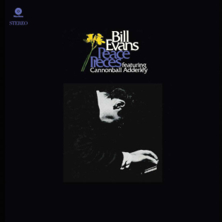 Bill Evans – Peace Pieces Bill Evans – Peace Pieces