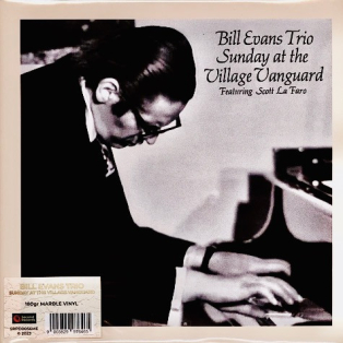 Bill Evans Trio Featuring Scott LaFaro – Sunday At The Village Vanguard Bill Evans Trio Featuring Scott LaFaro – Sunday At The Village Vanguard