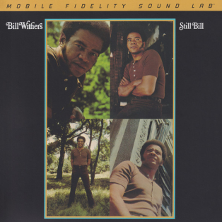 Bill Withers – Still Bill Bill Withers – Still Bill