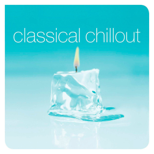 Various – Classical Chillout