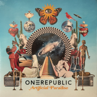 OneRepublic – Artificial Paradise OneRepublic – Artificial Paradise