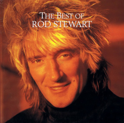Rod Stewart – The Best Of Rod Stewart - фото 1 Rod Stewart – The Best Of Rod Stewart - фото 1