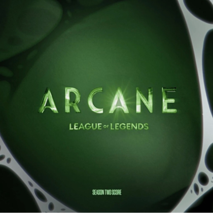 Various &ndash; Arcane League of Legends Season Two Score - фото 1