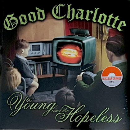 Good Charlotte – The Young And The Hopeless - фото 1 Good Charlotte – The Young And The Hopeless - фото 1