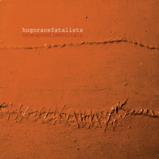 Hugo Race Fatalists – Once Upon a Time in Italy Hugo Race Fatalists – Once Upon a Time in Italy