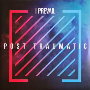 I Prevail – Post Traumatic I Prevail – Post Traumatic