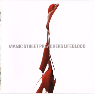 Manic Street Preachers – Lifeblood