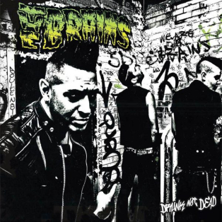 The Brains  – Drunk Not Dead