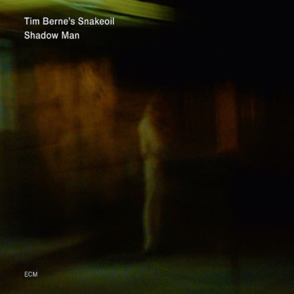 Tim Berne's Snakeoil &ndash; Shadow Man - фото 1