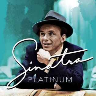 Frank Sinatra – Frank Sinatra Platinum - 70th Capitol Collection Frank Sinatra – Frank Sinatra Platinum - 70th Capitol Collection