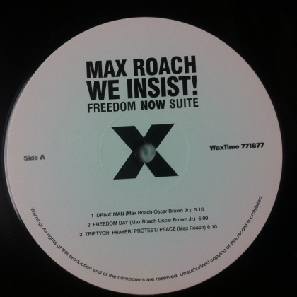 Max Roach – We Insist! Max Roach's Freedom Now Suite - фото 3 Max Roach – We Insist! Max Roach's Freedom Now Suite - фото 3