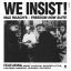 Max Roach – We Insist! Max Roach's Freedom Now Suite - фото 1 Max Roach – We Insist! Max Roach's Freedom Now Suite - фото 1