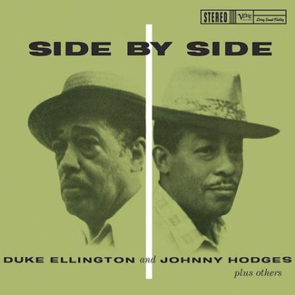 Duke Ellington And Johnny Hodges &ndash; Side By Side - фото 1