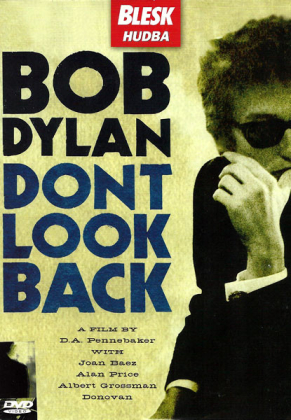Bob Dylan – Dont Look Back - фото 1 Bob Dylan – Dont Look Back - фото 1