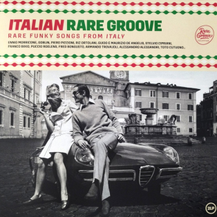 Various – Italian Rare Groove - Rare Funky Songs From Italy Various – Italian Rare Groove - Rare Funky Songs From Italy