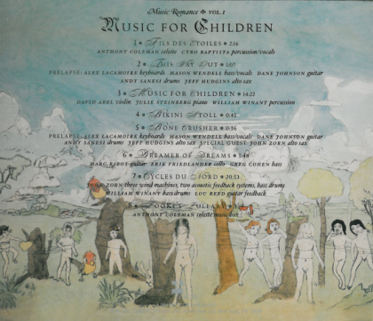 John Zorn &ndash; Music Romance Vol. 1: Music For Children - фото 2