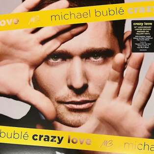 Michael Bublé – Crazy Love Michael Bublé – Crazy Love