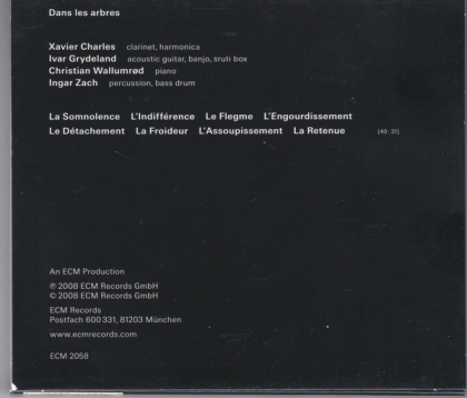 Xavier Charles / Ivar Grydeland / Christian Wallumr&oslash;d / Ingar Zach : Dans Les Arbres &ndash; Dans Les Arbres - фото 2