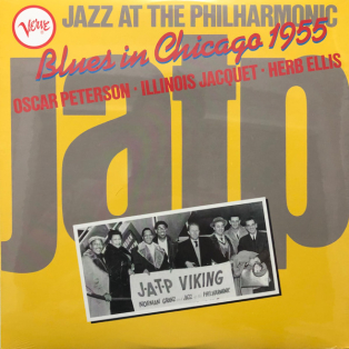 Oscar Peterson - Illinois Jacquet - Herb Ellis – Blues In Chicago 1955 Oscar Peterson - Illinois Jacquet - Herb Ellis – Blues In Chicago 1955