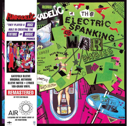 Funkadelic – The Electric Spanking Of War Babies - фото 1 Funkadelic – The Electric Spanking Of War Babies - фото 1