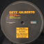 Stan Getz, Jo&atilde;o Gilberto Featuring Antonio Carlos Jobim &ndash; Getz / Gilberto - фото 4