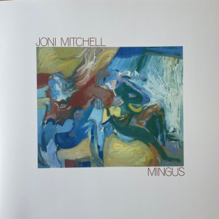 Joni Mitchell – Mingus
