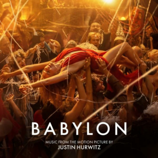 Justin Hurwitz – Babylon - Music From The Motion Picture Justin Hurwitz – Babylon - Music From The Motion Picture