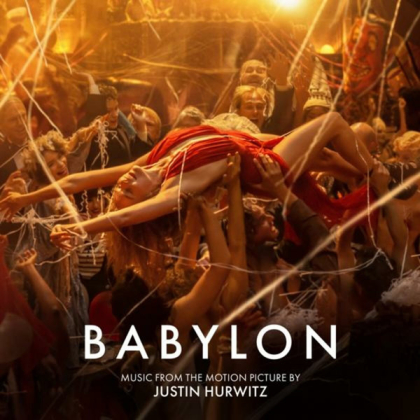 Justin Hurwitz – Babylon - Music From The Motion Picture - фото 1 Justin Hurwitz – Babylon - Music From The Motion Picture - фото 1