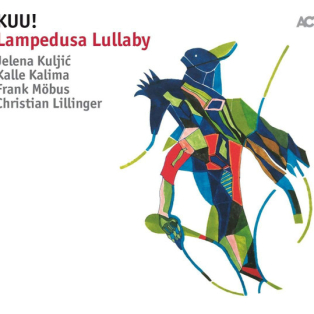 Kuu! – Lampedusa Lullaby Kuu! – Lampedusa Lullaby