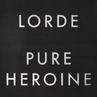 Lorde – Pure Heroine