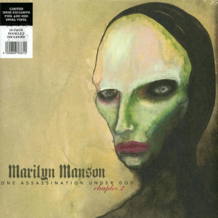 Marilyn Manson – One Assassination Under God - Chapter 2 Marilyn Manson – One Assassination Under God - Chapter 2