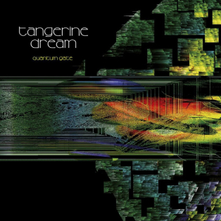 Tangerine Dream – Quantum Gate Tangerine Dream – Quantum Gate
